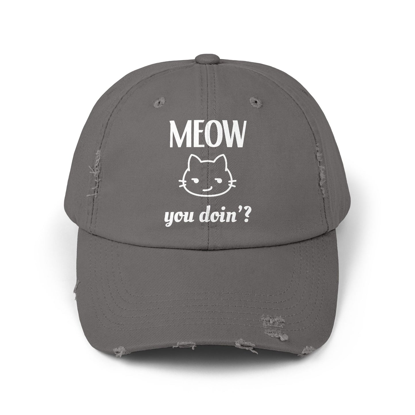 "Meow You Doin?" Distressed Cap