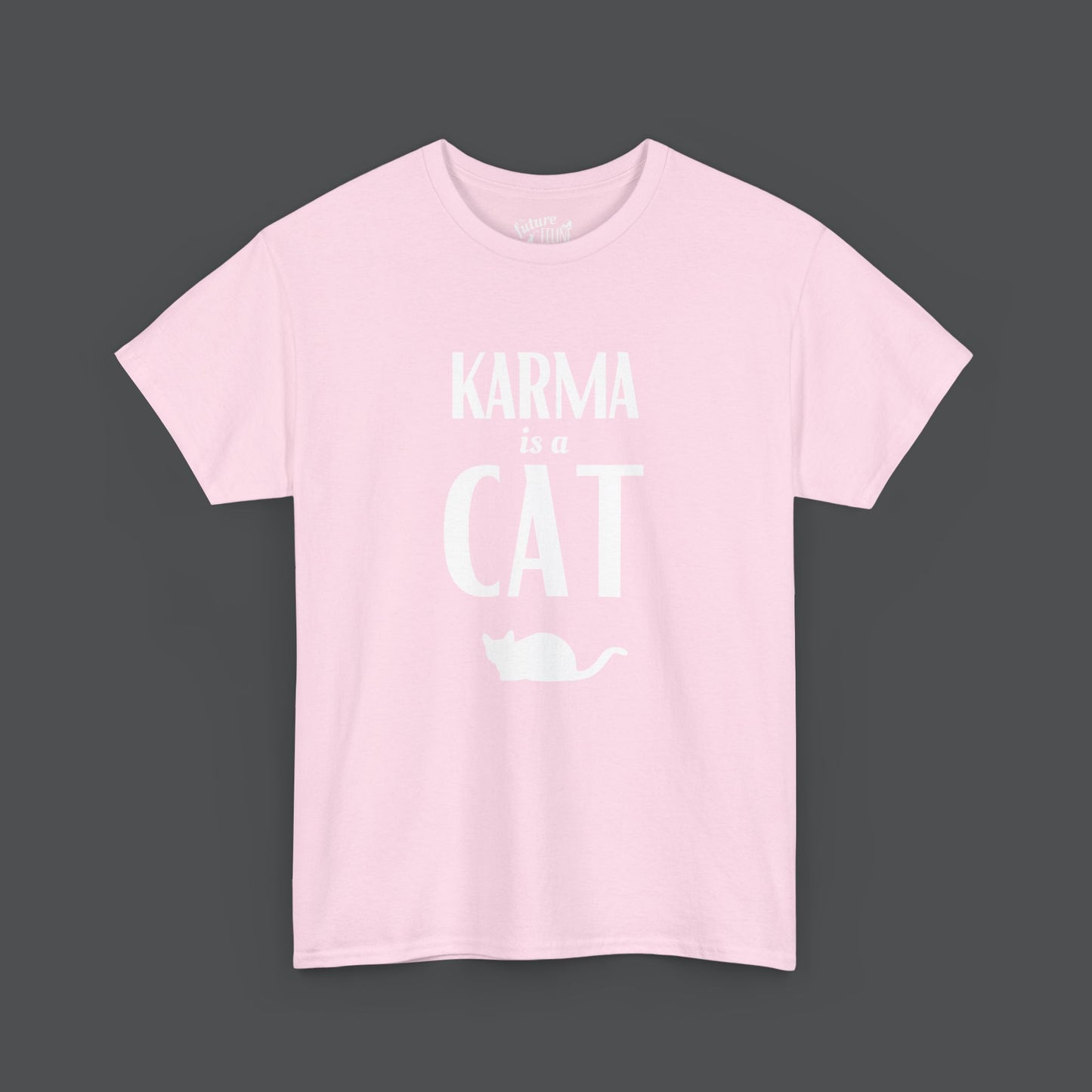 "Karma is a Cat" T-Shirt
